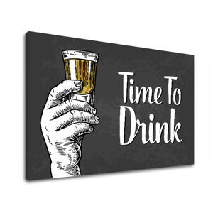 Obraz na stenu s textom Time to drink